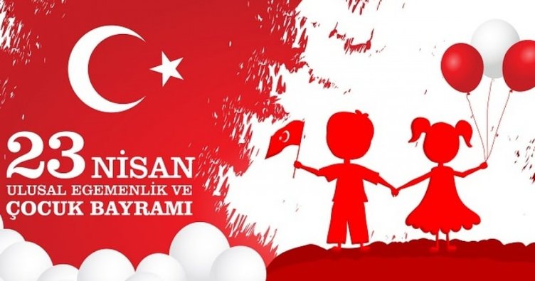 23 Nisan Ulusal Egemenlik ve Çocuk Bayramı